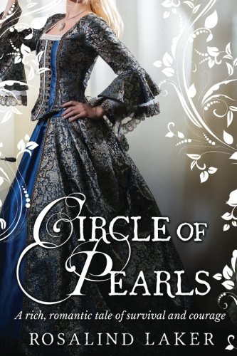Circle of Pearls by Rosalind Laker